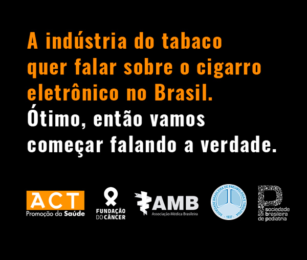 A indústria do tabaco quer falar sobre o cigarro eletrônico no Brasil. Ótimo, então vamos começar falando sobre como vape vicia e mata.